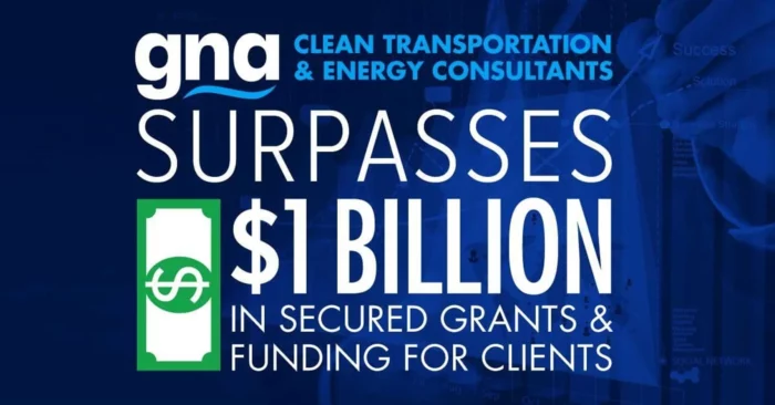 GNA-1-Billion-in-Secured-Grants-and-Funding-for-Clean-Transportation-Clients