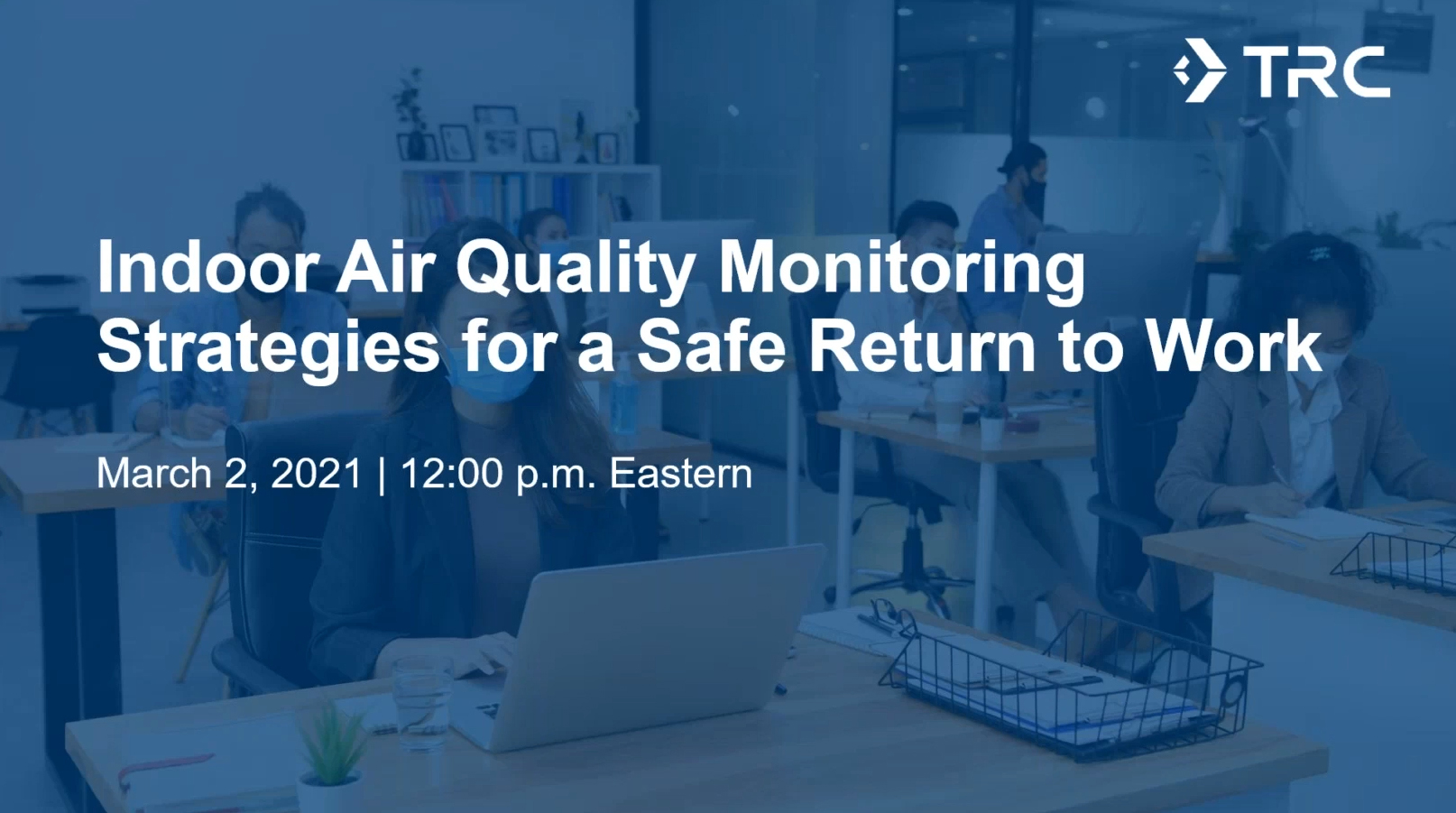 Indoor-Air-Quality-Monitoring-Strategies-for-a-Safe-Return-to-Work-1